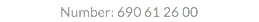 Number: 690 61 26 00